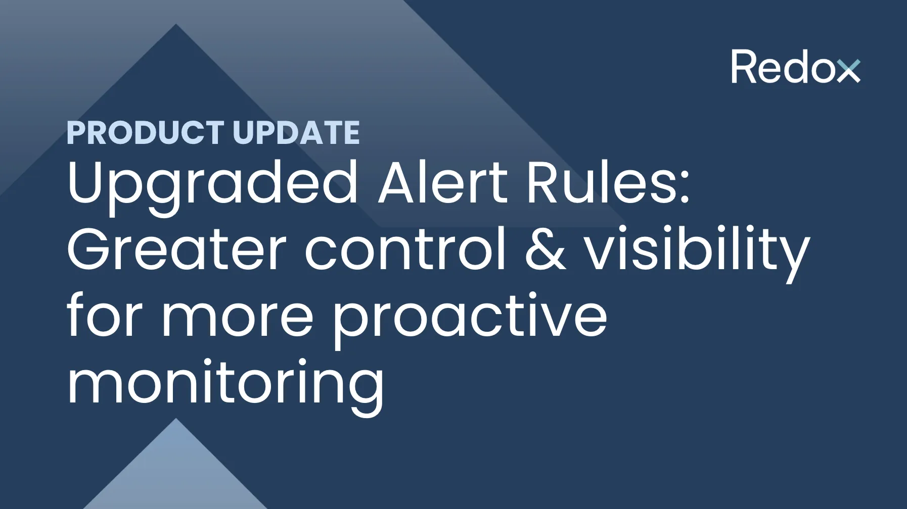 Upgraded alert rules