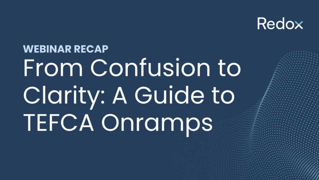 TEFCA webinar recap