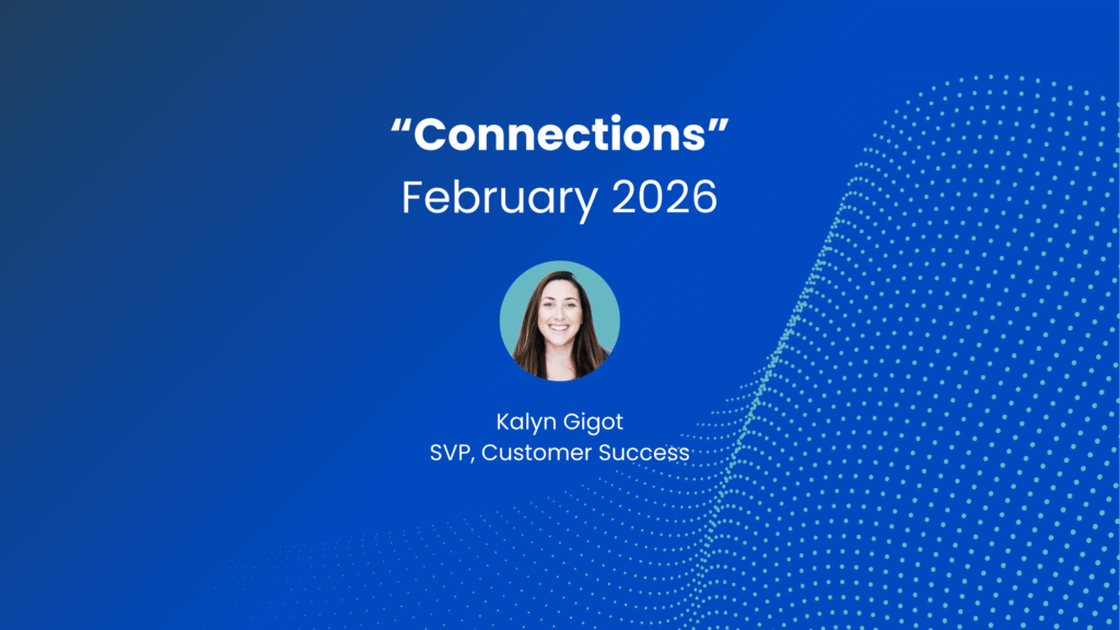 February 2026 Connections blog cover image