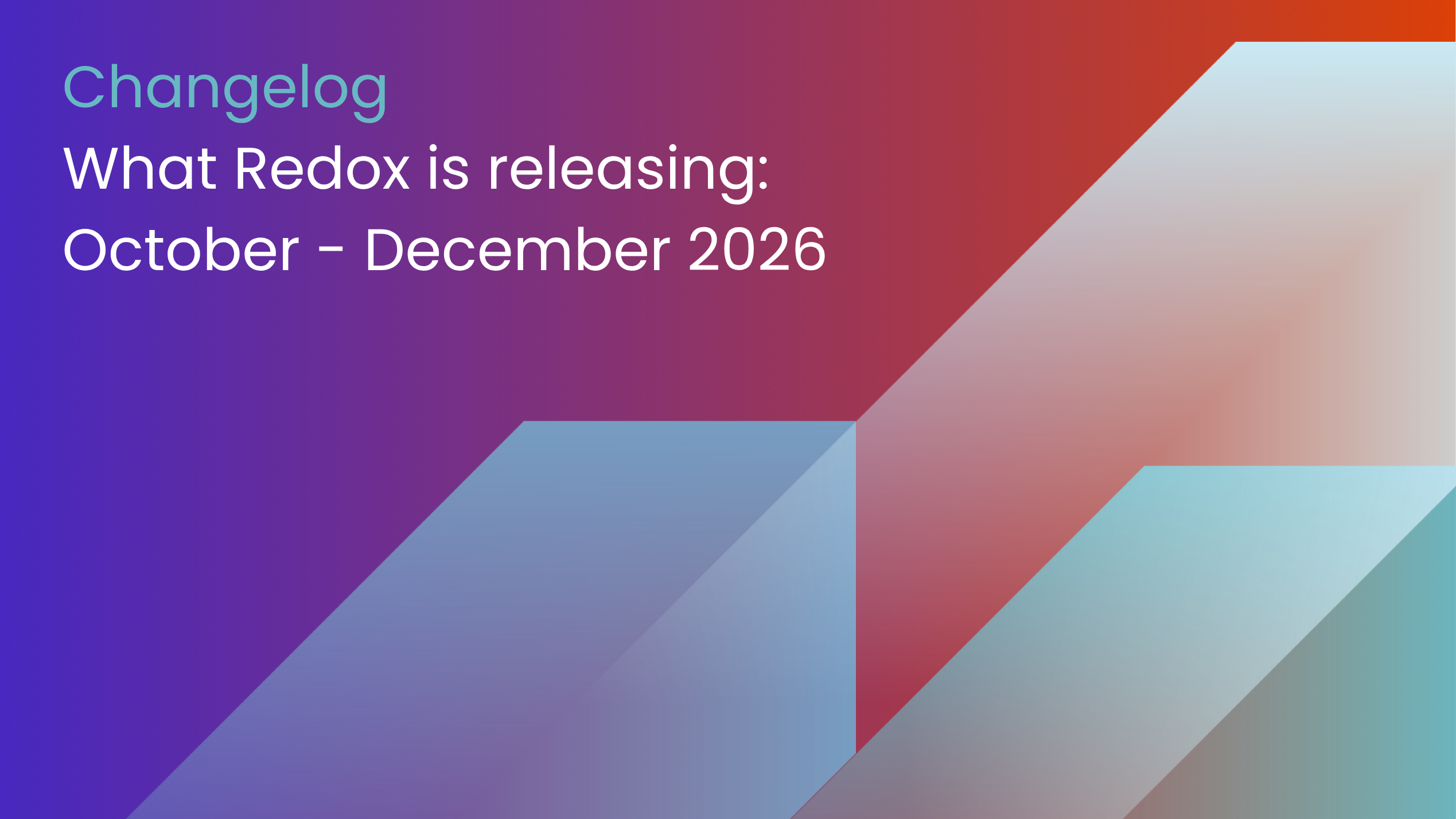 Что выпускает Redox: октябрь – декабрь 2026 г.